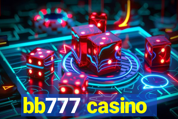 bb777 casino